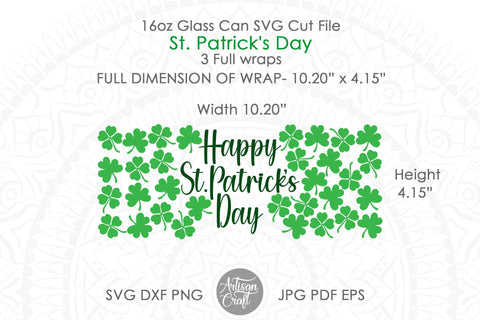 16oz can glass SVG wrap for St Patrick's Day SVG Artisan Craft SVG 