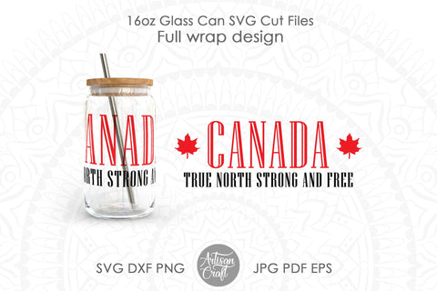 16oz glass can SVG, Canada day SVG, Canada Eh SVG Artisan Craft SVG 