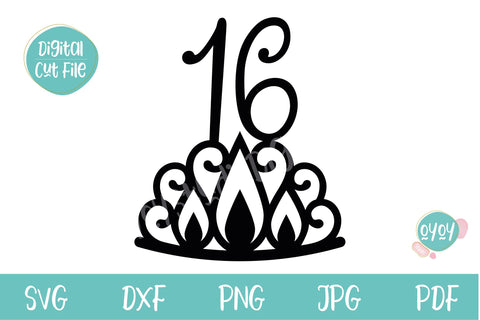 16th Birthday Cake Topper SVG with Crown | Sixteen Birthday SVG OyoyStudioDigitals 