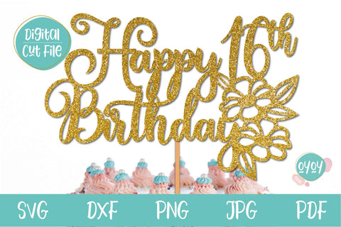 16th Birthday SVG | Happy 16th Birthday Cake Topper SVG SVG OyoyStudioDigitals 