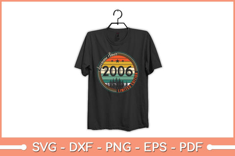 16th Year Old Birthday Gifts Awesome 2006 Limited Edition Svg File SVG Helal 