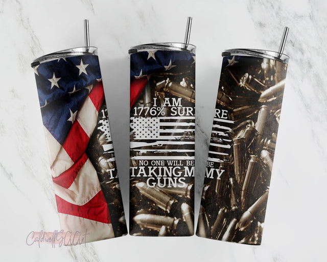 1776 Sure No One Taking My Guns | Digital Tumbler Templates | 20oz 30oz Skinny | Tapered | Straight | Digital Download | Sublimation CaldwellArt 