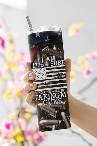 1776 Sure No One Taking My Guns, Digital Tumbler Templates, 20oz Skinny, Tapered, Straight, Digital Download Sublimation CaldwellArt 