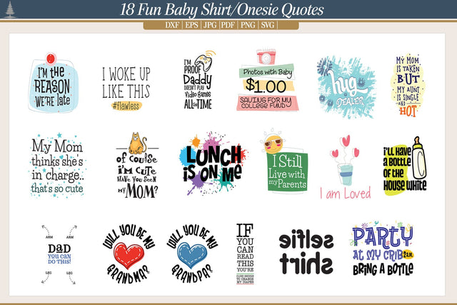 18 Fun Baby Quotes SVG AfterTenDesign 
