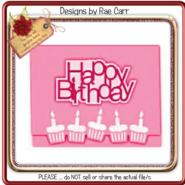 186 Happy Birthday Cupcake Toppers and Card SVG Designs by Rae 