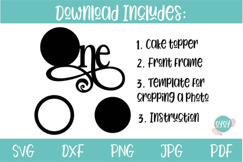 1st Birthday Cake Topper with Photo Frame | Birthday SVG SVG OyoyStudioDigitals 