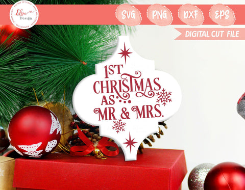 1st Christmas As Mr and Mrs - SVG, PNG, DXF, EPS SVG Elsie Loves Design 
