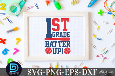 1st grade Batter up, Back to School SVG SVG DESIGNISTIC 
