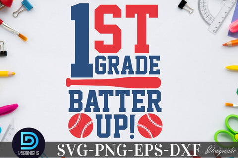 1st grade Batter up, Back to School SVG SVG DESIGNISTIC 