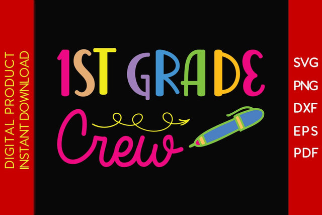 1st Grade Crew Back To School SVG PNG PDF Cut File SVG Creativedesigntee 