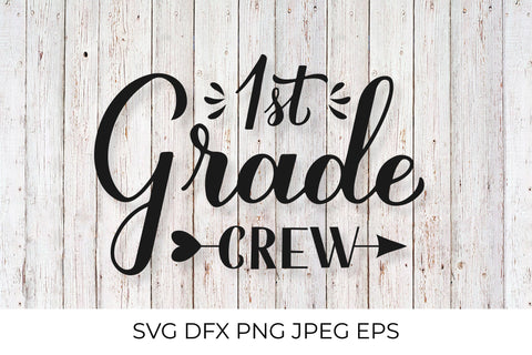 1st Grade Crew calligraphy lettering. First day of school SVG SVG LaBelezoka 