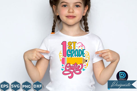 1st grade cutie, Back to School SVG SVG DESIGNISTIC 