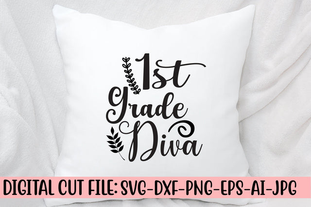 1st Grade Diva Svg Cut File SVG Syaman 