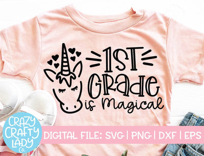 1st Grade Is Magical | Back to School SVG Cut File SVG Crazy Crafty Lady Co. 