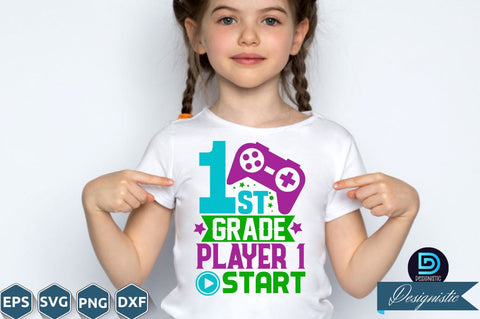 1st grade player 1 start, Back to School SVG SVG DESIGNISTIC 