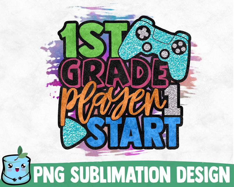 1st Grade Player 1 Start Sublimation Design Sublimation MintyMarshmallows 