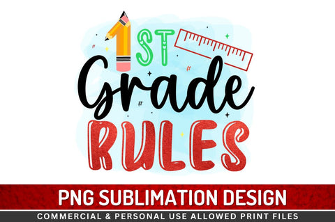 1st grade rules Sublimation PNG Sublimation Regulrcrative 