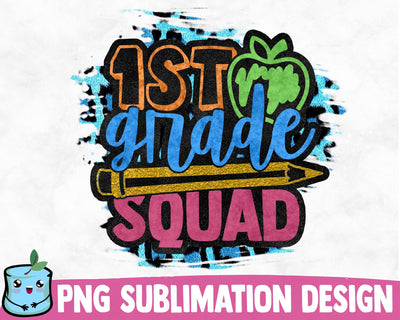 1st Grade Squad Sublimation Design Sublimation MintyMarshmallows 