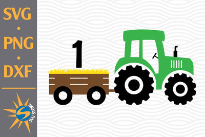 1st Tractor Birthday SVG, PNG, DXF Digital Files Include SVG SVGStoreShop 