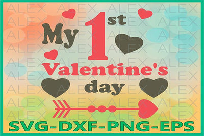 1st Valentines Day svg SVG AlexSVGStudio 