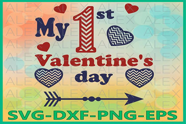 1st Valentines Day svg SVG AlexSVGStudio 