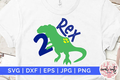 2 Rex - Birthday SVG EPS DXF PNG Cutting File SVG CoralCutsSVG 