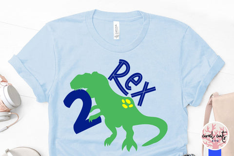 2 Rex - Birthday SVG EPS DXF PNG Cutting File SVG CoralCutsSVG 
