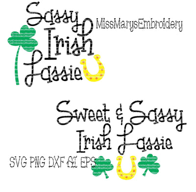 2 Sassy Irish Lassie Sayings SVG MissMarysEmbroidery 