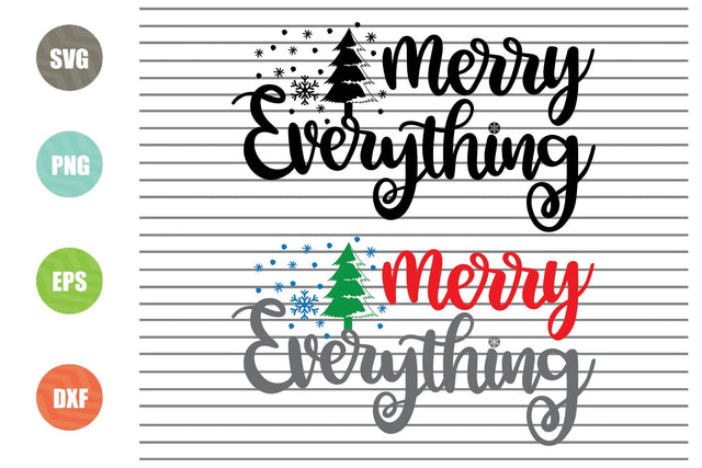 2 Styles Merry Everything Svg - Christmas Svg, Png, Dxf, Eps Cut Files SVG Artstoredigital 