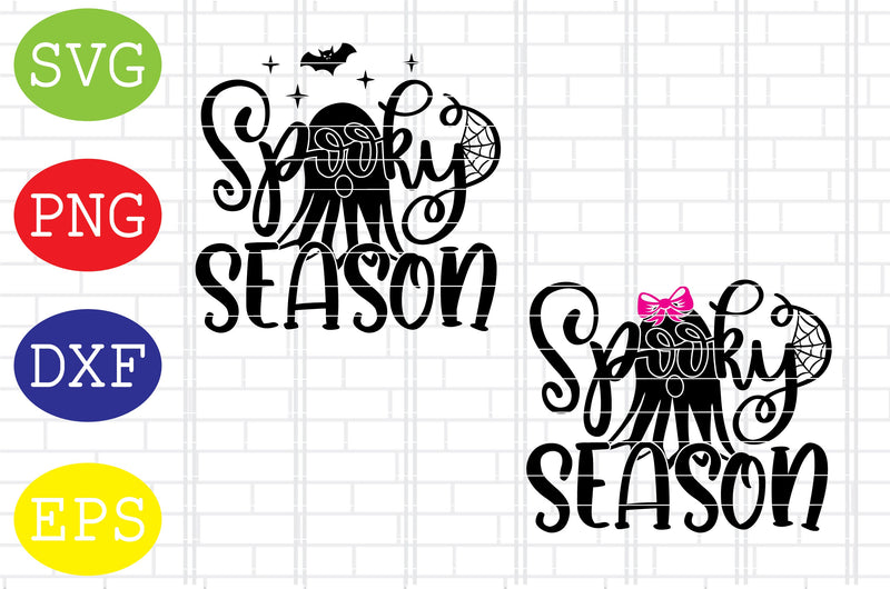 2 Styles Spooky Season Svg, Spooky Svg, Cauldron Svg, Halloween Svg, Witch Svg, Ghost Svg, Png, Eps, Dxf Files SVG DigitalSvgFiles 