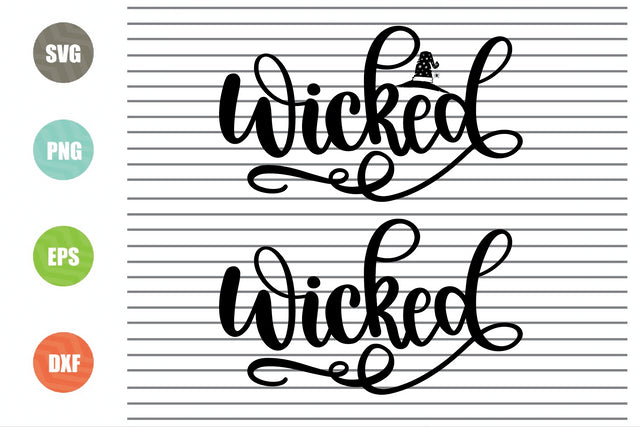 2 Styles Wicked Svg - Halloween SVG PNG DXF EPS Cut Files SVG Artstoredigital 