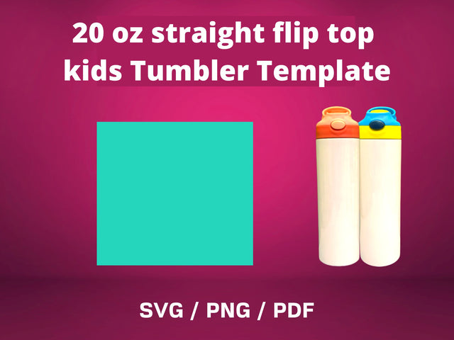 20 oz flip top kids straight tumbler template for sublimation SVG BambinaCreations 