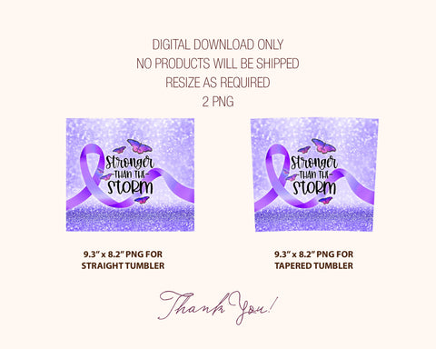 20 oz Skinny Stronger than the Storm Overdose Awareness Purple Ribbon Epilepsy Straight Cystic Fibrosis Sublimation TrendingDesign 