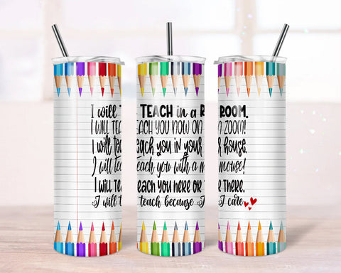 20 oz skinny tumbler design, 20 oz skinny tumbler template sublimation, Teach you in a room, Teach zoom, Teacher, Sublimation Download Sublimation TrendingDesign 