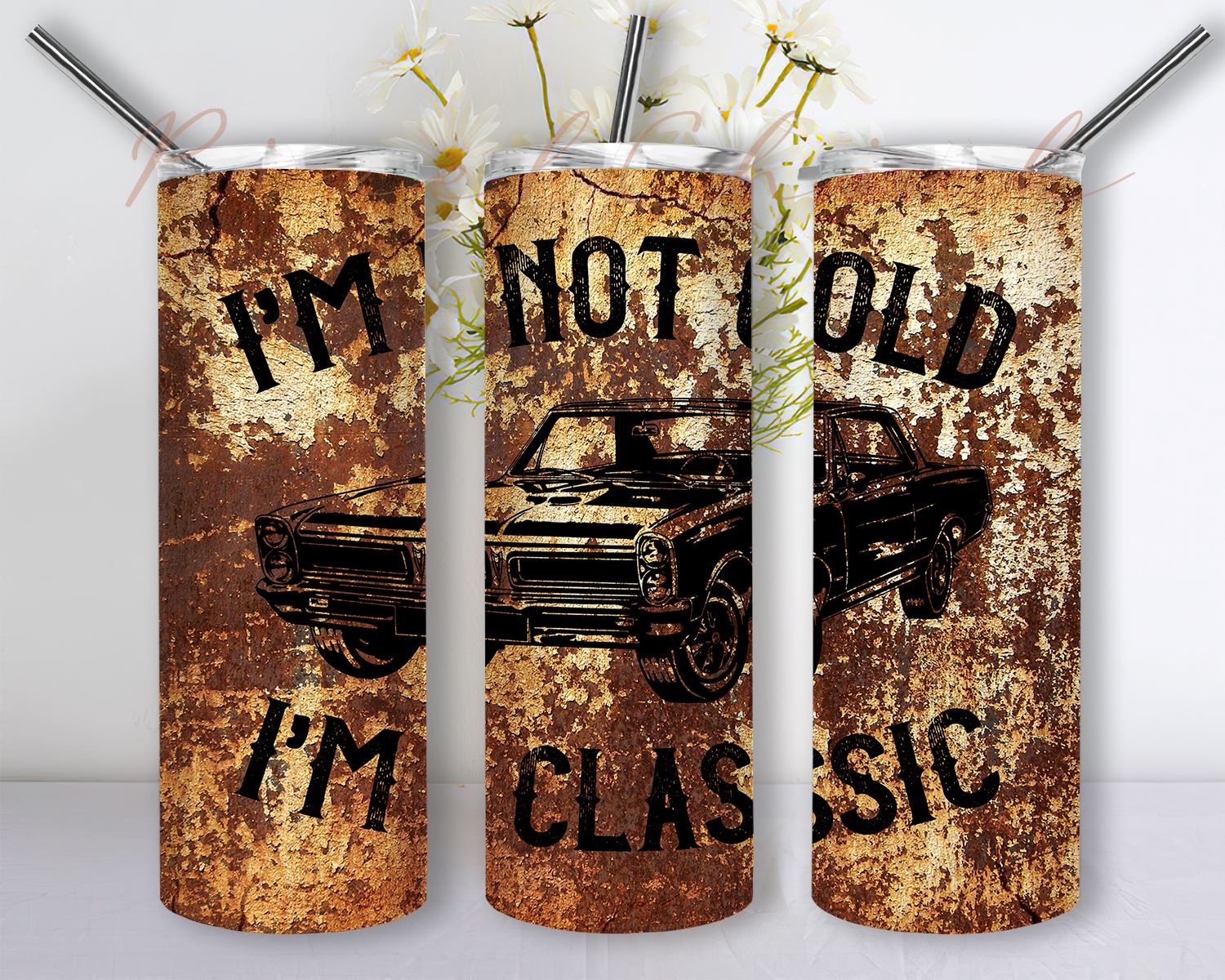 20 Oz Skinny Tumbler PNG Sublimation Template I'm Not Old I'm Classic Car  Rust Car Lover Straight Sided Instant Download - So Fontsy