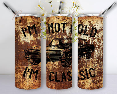 20 Oz Skinny Tumbler PNG Sublimation Template I'm Not Old I'm Classic Car Rust Car Lover Straight Sided Instant Download Sublimation PixelChick 