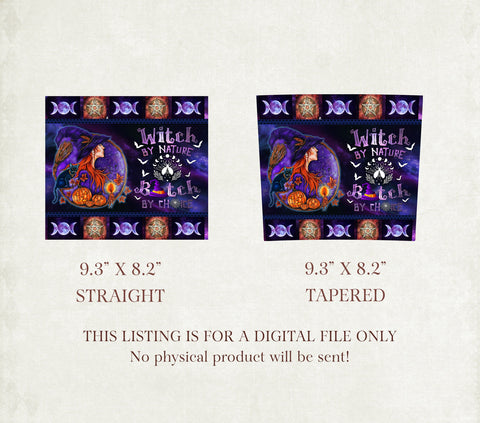 20 oz Skinny Tumbler Sublimation Design Template Witch By Nature Bitch By Choice Halloween Tumbler PNG Sublimation TrendingDesign 