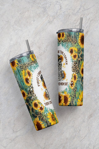 20 oz Skinny Tumbler Sublimation Designsr, Coffee Lover PNG, Coffee Tumbler, First I Drink The Coffee Sublimation Tumble Sublimation CaldwellArt 