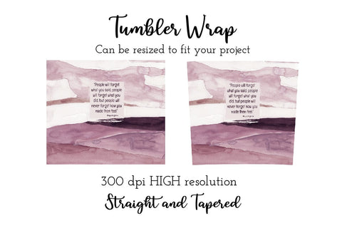 20 oz sublimation/waterslide skinny and taper tumbler wrap - Maya Angelou quote Sublimation Sharia Morton Designs 