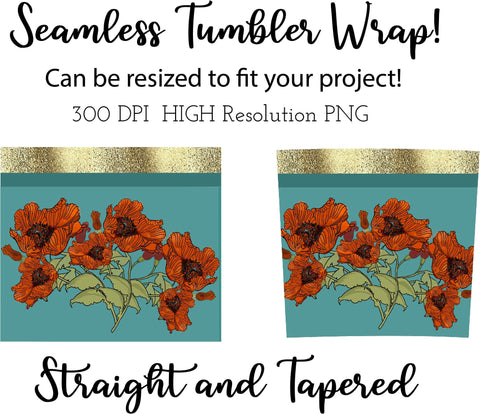 20 oz sublimation/waterslide skinny and taper tumbler wrap-red Poppies w gold stripe Sublimation Sharia Morton Designs 