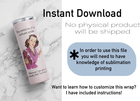 20 oz sublimation/waterslide skinny and taper tumbler wrap-Software Update Sublimation Sharia Morton Designs 