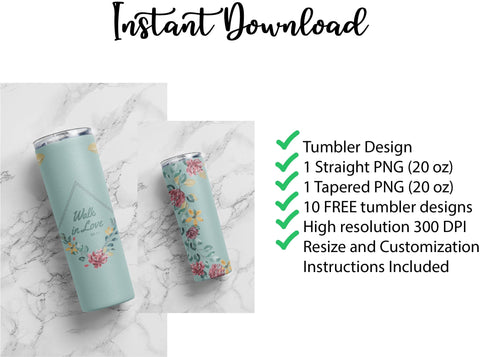 20 oz sublimation/waterslide skinny and taper tumbler wrap - Walk in love Sublimation Sharia Morton Designs 
