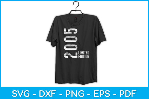 2005 Limited Edition 18th Birthday Svg Design SVG artprintfile 