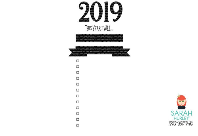 2019 This Year I Will SVG Sarah Hurley 