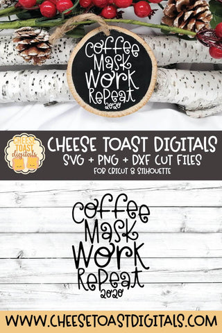 2020 Christmas Ornament SVG | Coffee Mask Work Repeat SVG Cheese Toast Digitals 