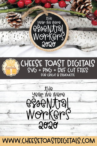 2020 Christmas Ornament SVG | The Year We Were Essential Workers SVG Cheese Toast Digitals 