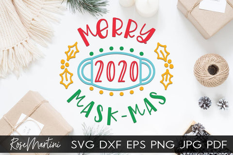 2020 Christmas Ornaments Merry Mask - Mas SVG file for cutting machines Cricut Silhouette SVG PNG Christmas Commemorative SVG RoseMartiniDesigns 
