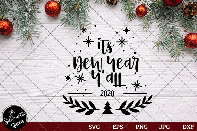 2020 its New Year Y'all SVG Loveleen Kaur 