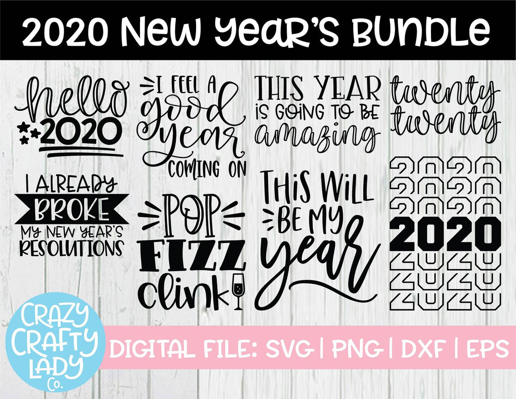 2020 New Year's SVG Cut File Bundle - So Fontsy
