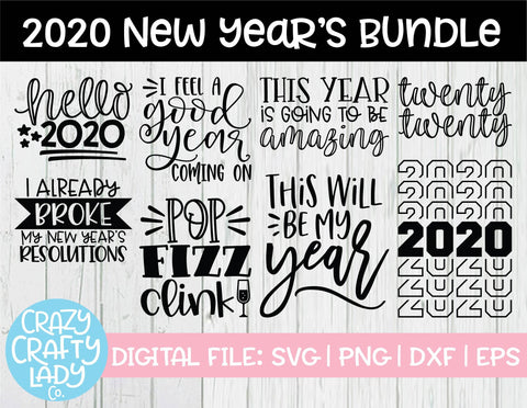 2020 New Year's SVG Cut File Bundle SVG Crazy Crafty Lady Co. 